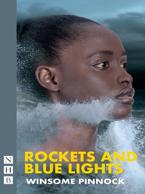 cover image of Rockets and Blue Lights  (NHB Modern Plays)